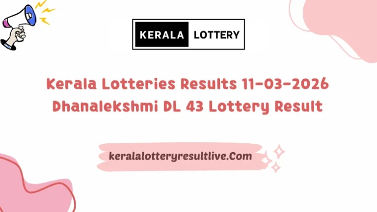 Kerala Lotteries Results 11-03-2026 Dhanalekshmi DL 43 Lottery Result